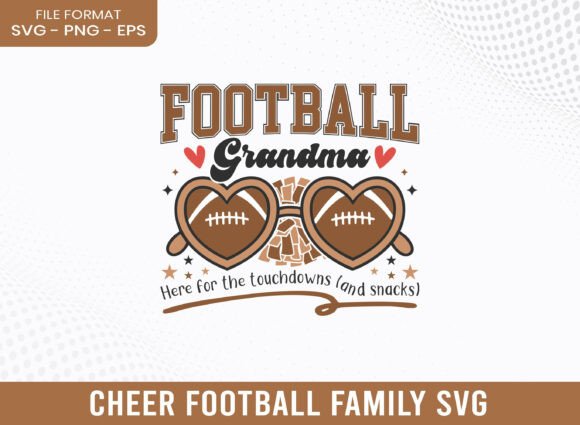 Football Grandma Cheer: Graphics & Crafts Asset Review