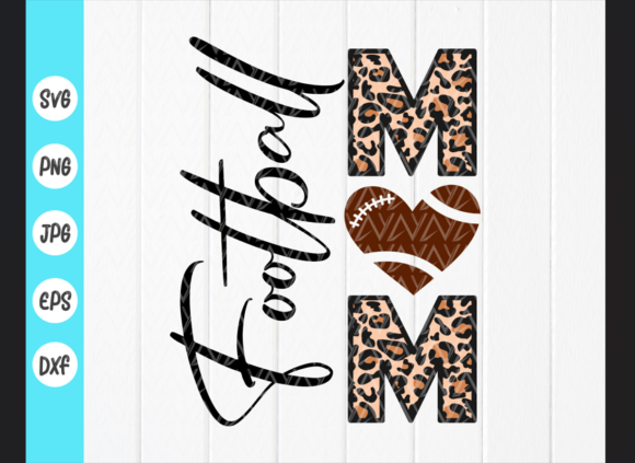 Football Mom SVG: Graphics for Crafts & Editorial