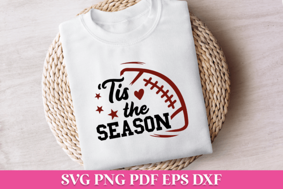 Tis the Season Football Quote Graphics for Crafts
